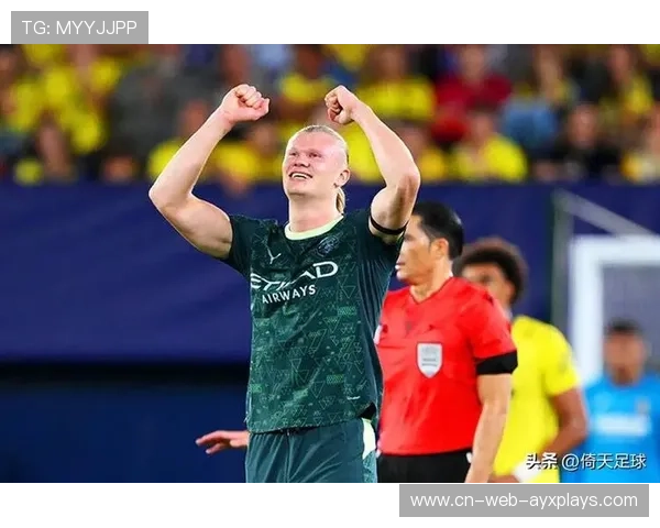 哈兰德带领曼城高歌猛进，英超争冠形势升级